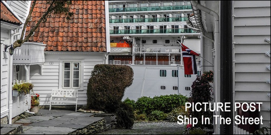 Picture Post : Ship In A&nbsp;Street