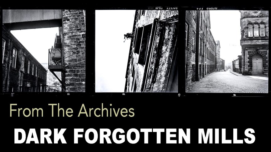 Dark Forgotten Mills