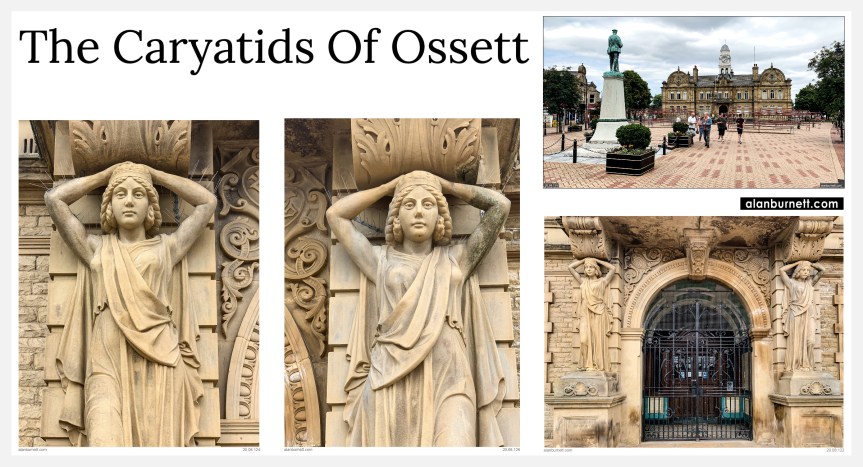 The Caryatids Of&nbsp;Ossett