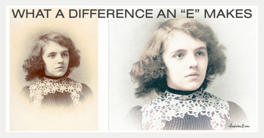 What A Difference An “E”&nbsp;Makes
